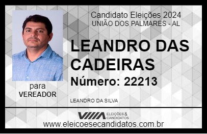 Candidato LEANDRO DAS CADEIRAS 2024 - UNIÃO DOS PALMARES - Eleições