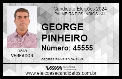 Candidato GEORGE PINHEIRO 2024 - PALMEIRA DOS ÍNDIOS - Eleições