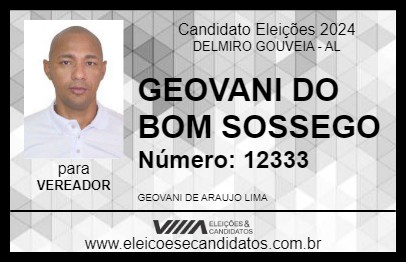 Candidato GEOVANI DO BOM SOSSEGO 2024 - DELMIRO GOUVEIA - Eleições