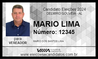 Candidato MARIO LIMA 2024 - DELMIRO GOUVEIA - Eleições