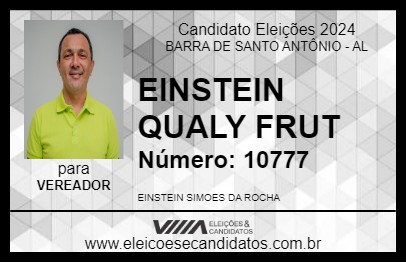 Candidato EINSTEIN QUALY FRUT 2024 - BARRA DE SANTO ANTÔNIO - Eleições