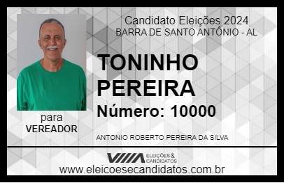 Candidato TONINHO PEREIRA 2024 - BARRA DE SANTO ANTÔNIO - Eleições