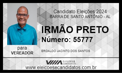 Candidato IRMÃO PRETO 2024 - BARRA DE SANTO ANTÔNIO - Eleições