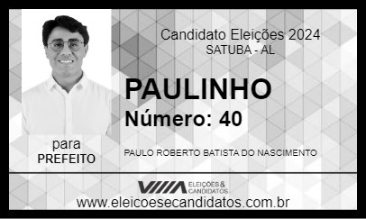 Candidato PAULINHO 2024 - SATUBA - Eleições