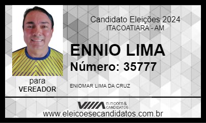 Candidato ENNIO LIMA 2024 - ITACOATIARA - Eleições