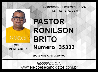 Candidato PASTOR RONILSON BRITO 2024 - ITACOATIARA - Eleições