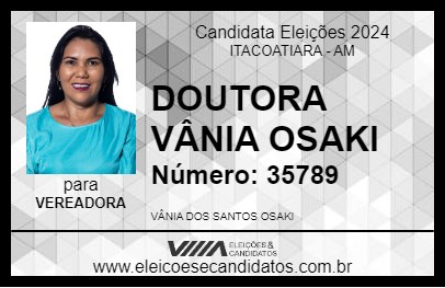 Candidato DOUTORA VÂNIA OSAKI 2024 - ITACOATIARA - Eleições