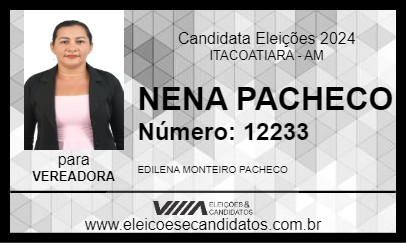 Candidato NENA PACHECO 2024 - ITACOATIARA - Eleições