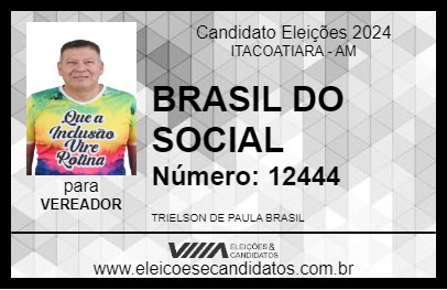 Candidato BRASIL DO SOCIAL 2024 - ITACOATIARA - Eleições