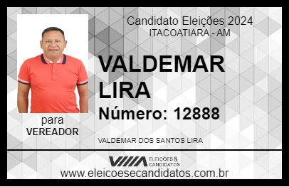 Candidato VALDEMAR LIRA 2024 - ITACOATIARA - Eleições