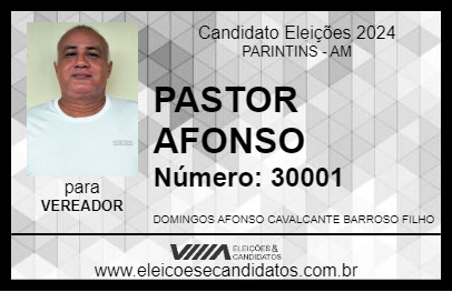 Candidato PASTOR AFONSO 2024 - PARINTINS - Eleições