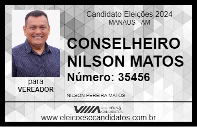 Candidato CONSELHEIRO NILSON MATOS 2024 - MANAUS - Eleições