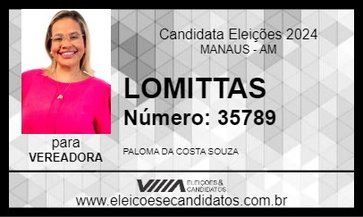 Candidato LOMITTAS 2024 - MANAUS - Eleições