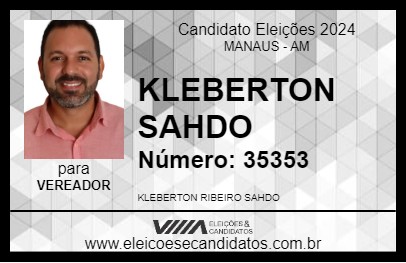 Candidato KLEBERTON SAHDO 2024 - MANAUS - Eleições