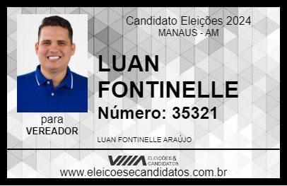 Candidato LUAN FONTINELLE 2024 - MANAUS - Eleições