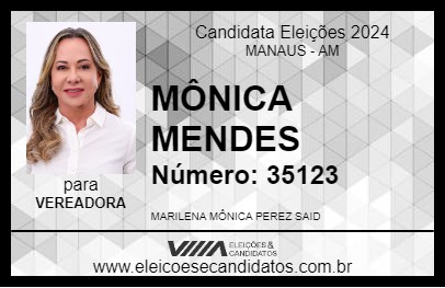 Candidato MÔNICA MENDES 2024 - MANAUS - Eleições