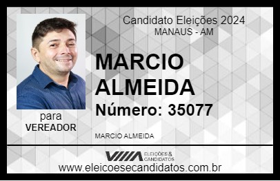 Candidato MARCIO ALMEIDA 2024 - MANAUS - Eleições