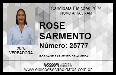 Candidato ROSE SARMENTO 2024 - NOVO AIRÃO - Eleições