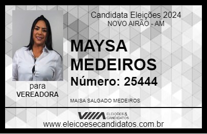 Candidato MAYSA MEDEIROS 2024 - NOVO AIRÃO - Eleições