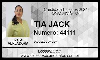 Candidato TIA JACK 2024 - NOVO AIRÃO - Eleições