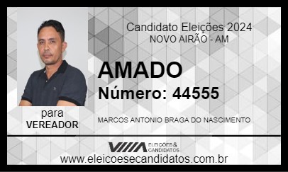 Candidato AMADO 2024 - NOVO AIRÃO - Eleições