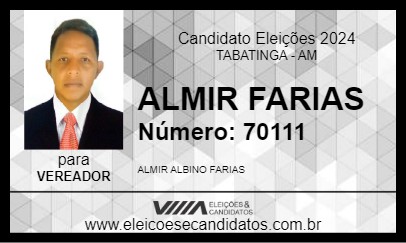 Candidato ALMIR FARIAS 2024 - TABATINGA - Eleições