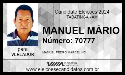 Candidato MANUEL MÁRIO 2024 - TABATINGA - Eleições