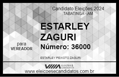 Candidato ESTARLEY ZAGURI 2024 - TABATINGA - Eleições