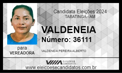 Candidato VALDENEIA 2024 - TABATINGA - Eleições