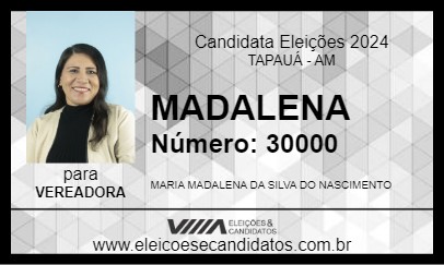 Candidato MADALENA 2024 - TAPAUÁ - Eleições