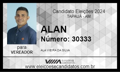 Candidato ALAN 2024 - TAPAUÁ - Eleições