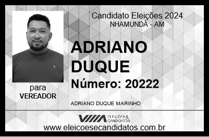 Candidato ADRIANO DUQUE 2024 - NHAMUNDÁ - Eleições