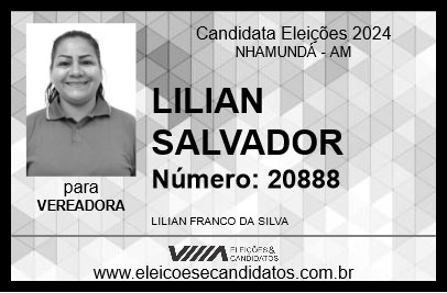 Candidato LILIAN SALVADOR 2024 - NHAMUNDÁ - Eleições