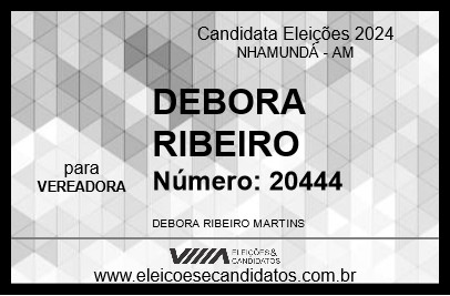 Candidato DEBORA RIBEIRO 2024 - NHAMUNDÁ - Eleições