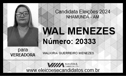 Candidato WAL MENEZES 2024 - NHAMUNDÁ - Eleições