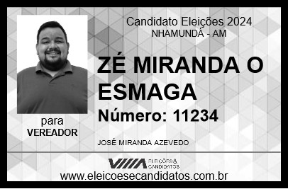 Candidato ZÉ MIRANDA O ESMAGA 2024 - NHAMUNDÁ - Eleições