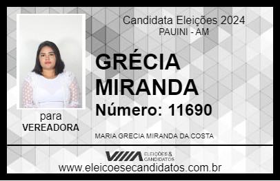 Candidato GRÉCIA MIRANDA 2024 - PAUINI - Eleições