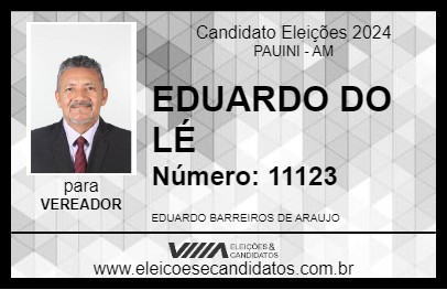 Candidato EDUARDO DO LÉ 2024 - PAUINI - Eleições