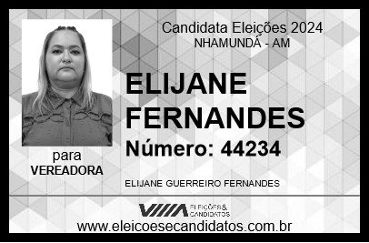 Candidato ELIJANE FERNANDES 2024 - NHAMUNDÁ - Eleições