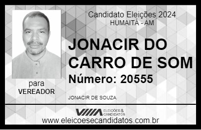 Candidato JONACIR DO CARRO DE SOM 2024 - HUMAITÁ - Eleições