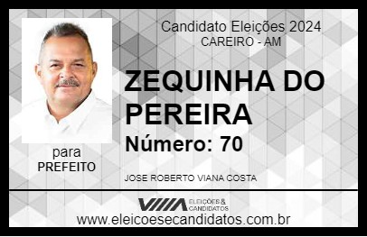 Candidato ZEQUINHA DO PEREIRA 2024 - CAREIRO - Eleições