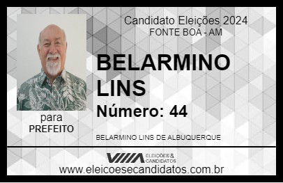 Candidato BELARMINO LINS 2024 - FONTE BOA - Eleições