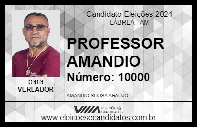 Candidato PROFESSOR AMANDIO 2024 - LÁBREA - Eleições