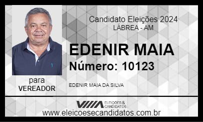 Candidato EDENIR MAIA 2024 - LÁBREA - Eleições