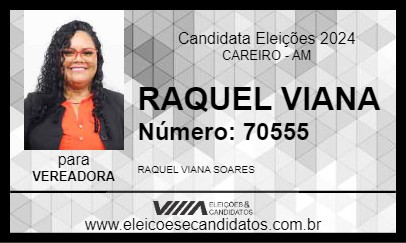 Candidato RAQUEL VIANA 2024 - CAREIRO - Eleições