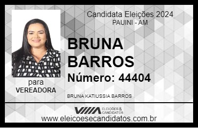 Candidato BRUNA BARROS 2024 - PAUINI - Eleições