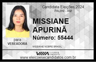 Candidato MISSIANE APURINÃ 2024 - PAUINI - Eleições