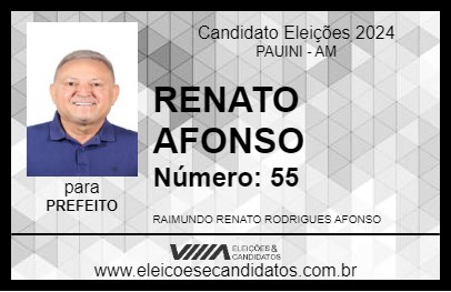 Candidato RENATO AFONSO 2024 - PAUINI - Eleições