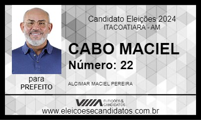 Candidato CABO MACIEL 2024 - ITACOATIARA - Eleições