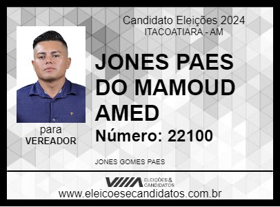 Candidato JONES PAES DO MAMOUD AMED 2024 - ITACOATIARA - Eleições